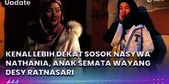 Kenal Lebih Dekat Sosok Nasywa Nathania, Anak Semata Wayang Desy Ratnasari