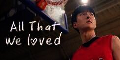 Sinopsis K-Drama All That We Loved: Cerita Dua Sahabat Jatuh Cinta dengan Gadis yang Sama