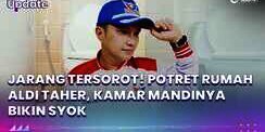 Potret Rumah Aldi Taher yang Jarang Tersorot, Kamar Mandinya Bikin Syok