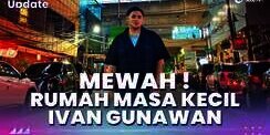 Mewah pada Zamanya! Rumah Masa Kecil Ivan Gunawan