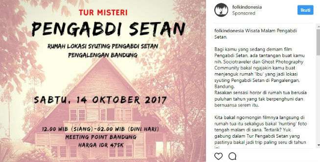 Ada Paket Tur ke Lokasi Syuting 'Pengabdi Setan', Berani Ikutan?