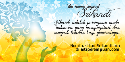 Siapa The Young Srikandi 2015? Siapa The Young Srikandi 2015?