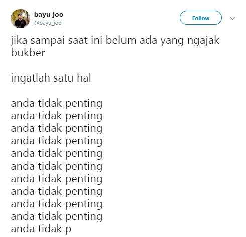 Ingat, kamu nggak penting.