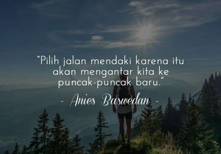 quotes anies baswedan