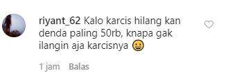 Kalo dihilangkan karcisnya, bayar tak sampai jutaan.