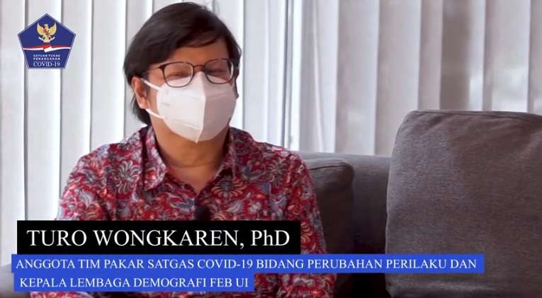 Turo Wongkaren, Ph.D, Anggota Tim Pakar Satgas Covid-19 Bidang Perubahan Perilaku/Kepala Lembaga Demografi FEB UI Turo Wongkaren, Ph.D, Anggota Tim Pakar Satgas Covid-19 Bidang Perubahan Perilaku/Kepala Lembaga Demografi FEB UI