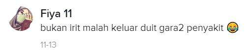 Malah keluar duit.