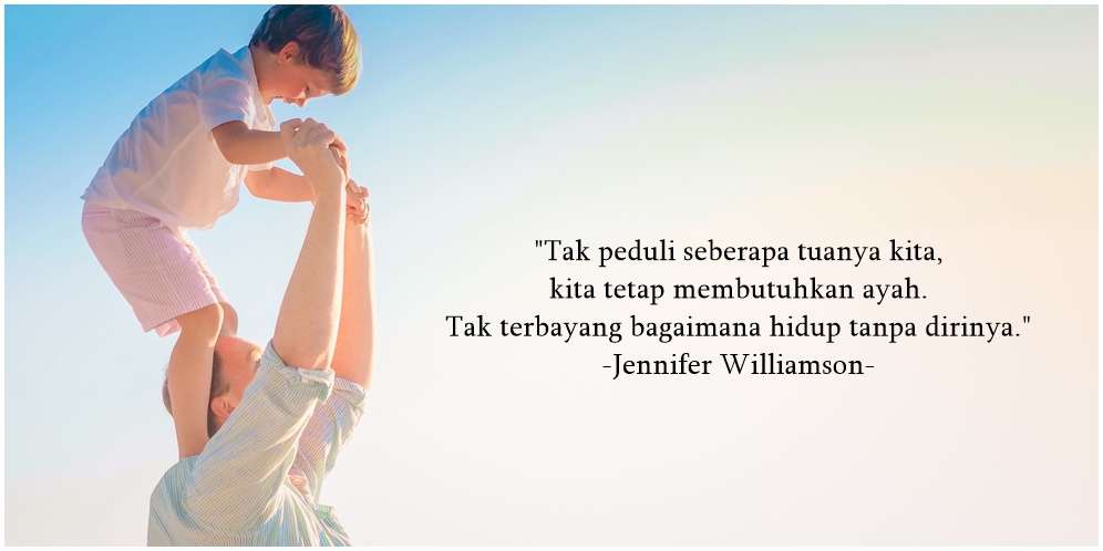 Kata-kata Rindu Ayah yang Sudah Meninggal