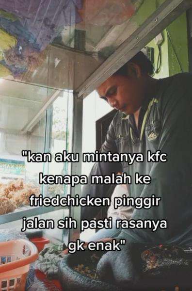 Curhat sedih penjual fried chicken pinggir jalan.
