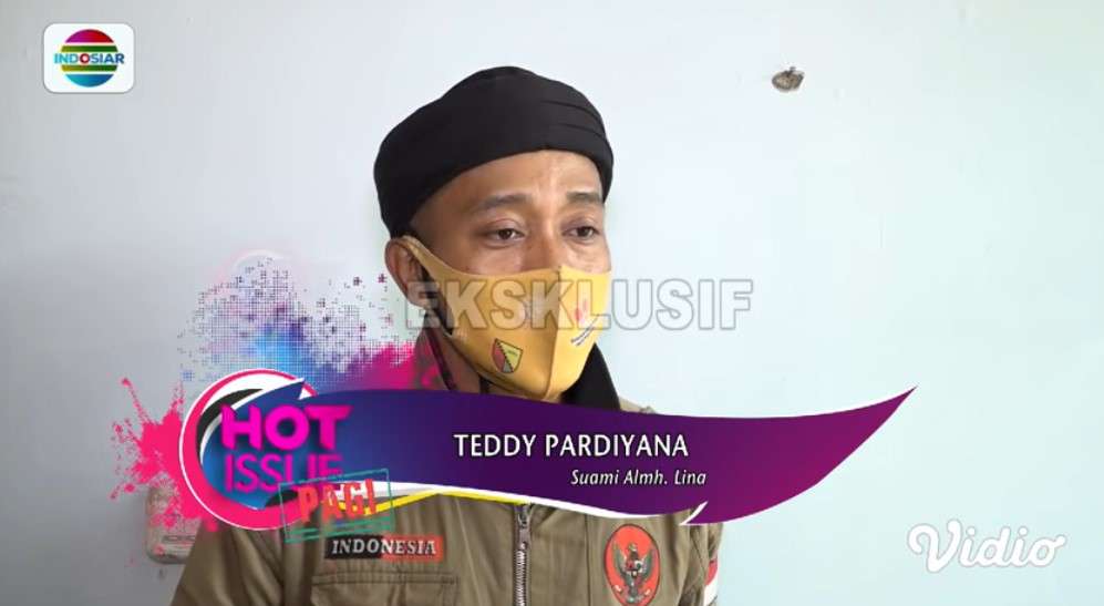 Tedy suami almarhum Lina Jubaedah