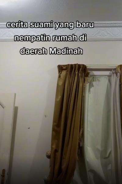 Tinggal sendirian, gorden rumah di Madinah terbuka sendiri tiap malam.