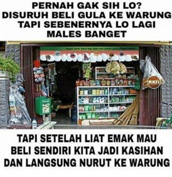 Malah kasihan sama emak padahal lagi malas keluar.