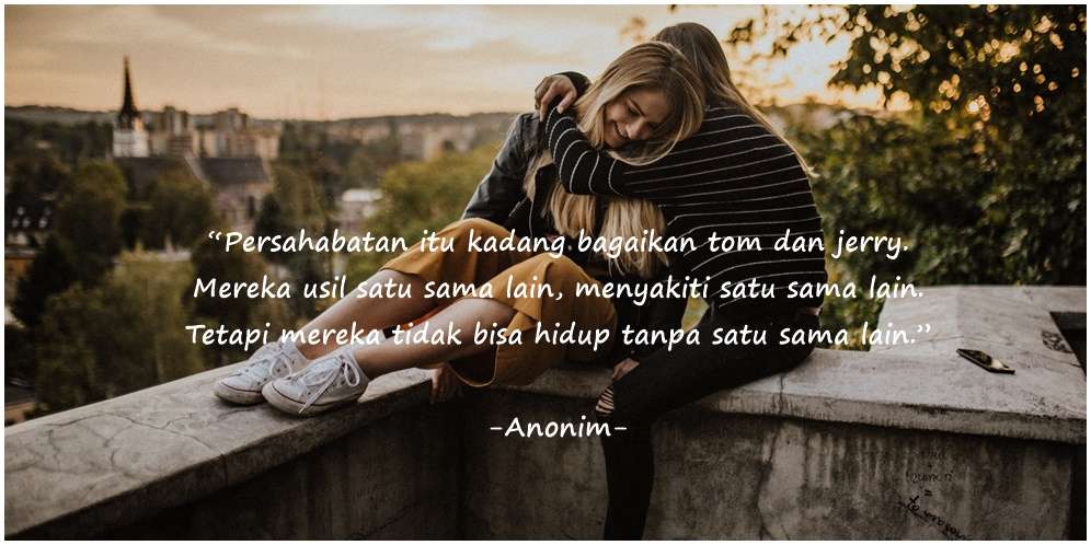 Kata-Kata Pertemanan yang Menyentuh Hati