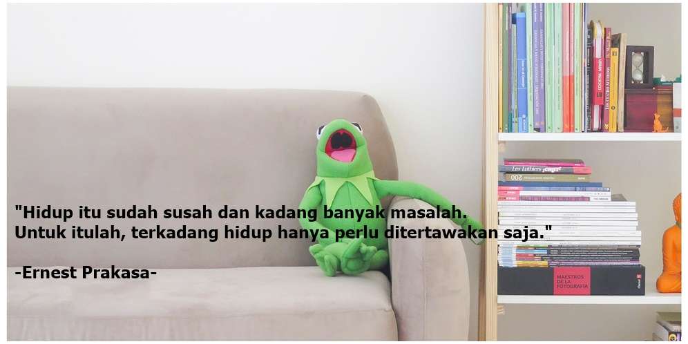 Kata-kata Motivasi Hidup yang Kocak