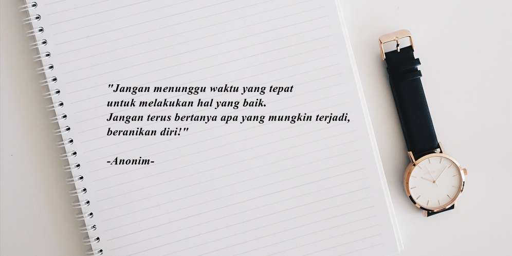 Kata-kata Motivasi agar Memanfaatkan Waku Sebaik Mungkin