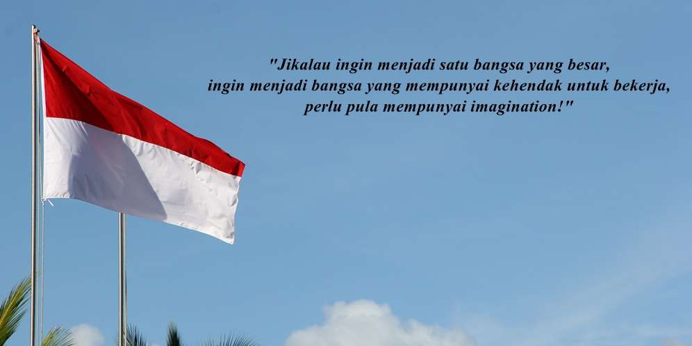 Kata-kata Ir. Soekarno yang Menginspirasi