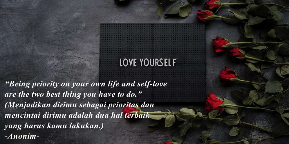 Kata-kata Bijak dalam Bahasa Inggris tentang Self Love