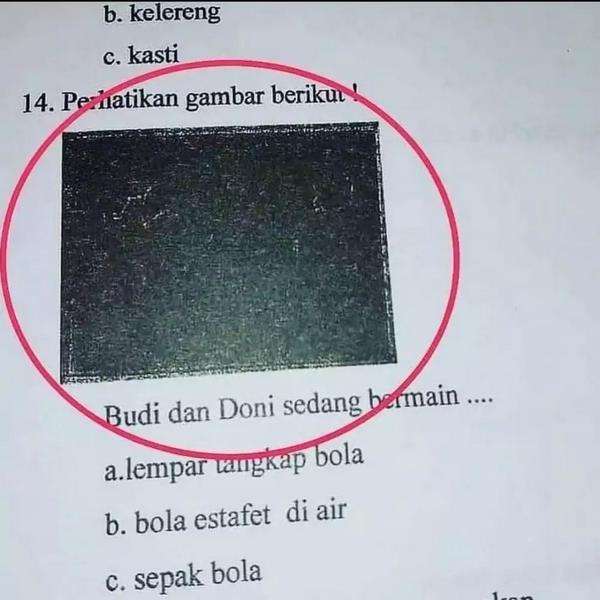 Deretan soal ujian absurd yang bikin siswa bingung jawabnya.