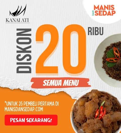 Manis dan Sedap/Kanai Ati
