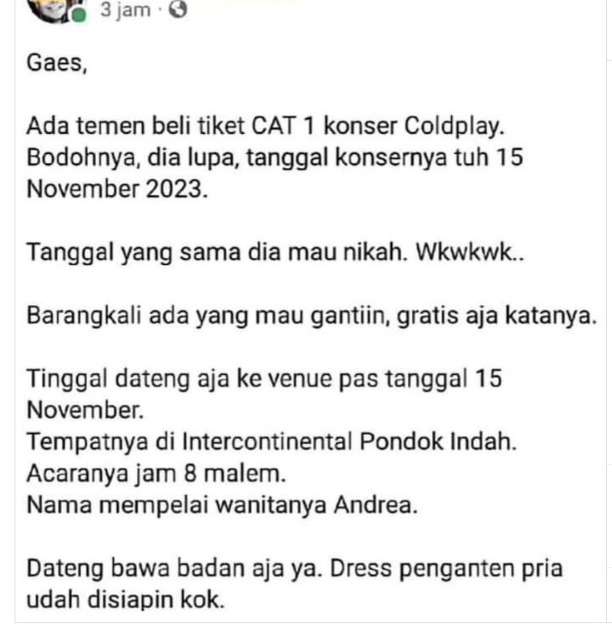 Biar Gak Rugi, Pria yang Berhasil Dapat Tiket Konser Coldplay ini Mencari Pengganti di Hari Pernikahannya Gratis!