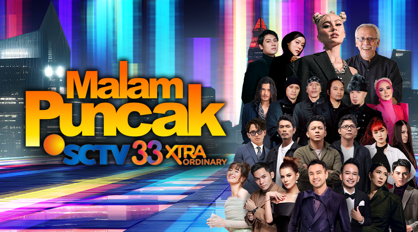 Malam Puncak SCTV 33Xtraordinary