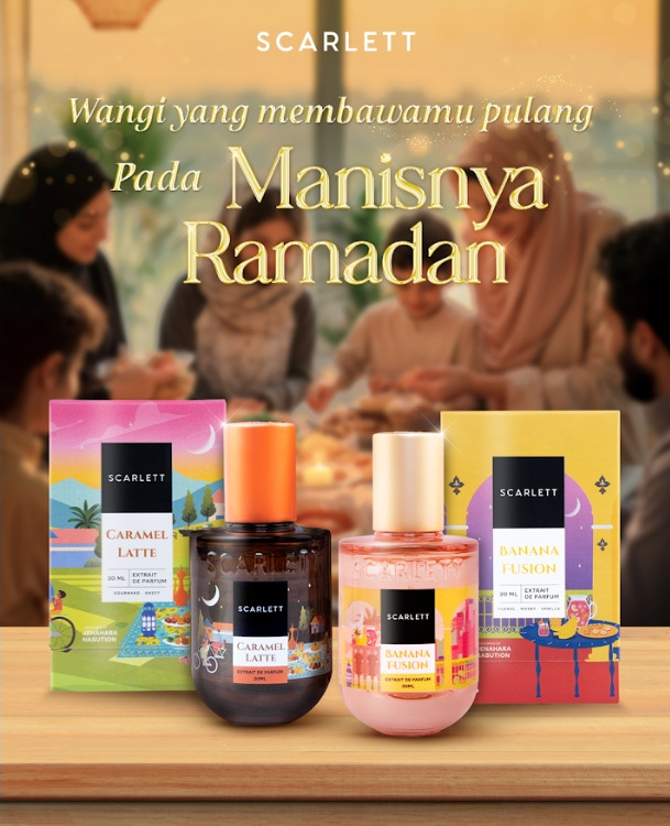 Wangi Ramadan yang Hangat: Kolaborasi Scarlett dan Jenahara Hadirkan Banana Fusion & Caramel Latte
