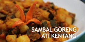 Video : Sambel Goreng Ati + Kentang