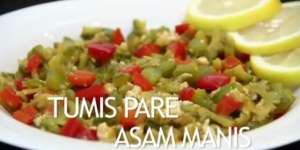 Video : Tumis Pare Asam Manis 