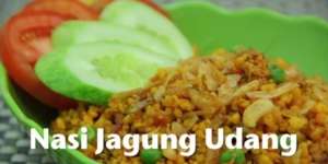 Video : Nasi Jagung Udang