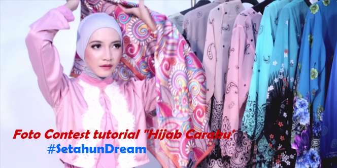Ayo Ikuti Lomba Foto Tutorial Hijab #SetahunDream