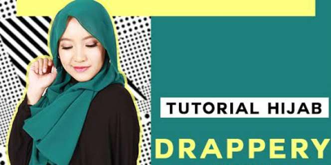 Tutorial Hijab Drappery Untuk Semi-Formal