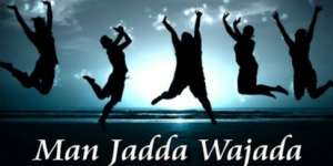 Man Jadda Wajada, Kesungguhan Umat di Jalan Allah