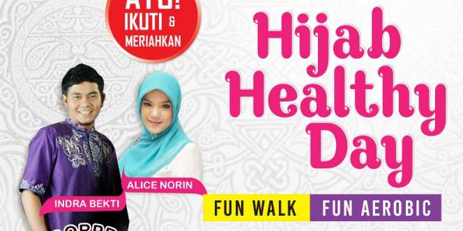 JIF 2015: Ikut `Hijab Healthy Day` Berhadiah Umrah, Mau?