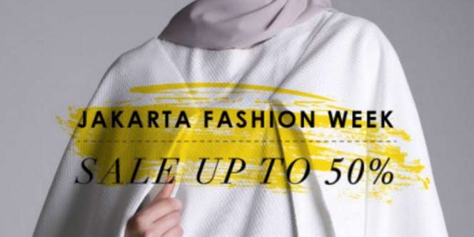Hijup: Koleksi Jakarta Fashion Week Diskon Separuh Harga