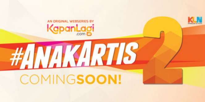 Ini Dia para Pemain Serial #AnakArtis 2