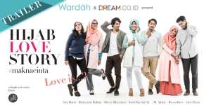 Trailer #HijabLoveStory - Makna Cinta