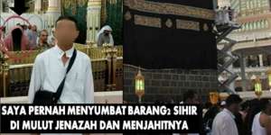 Masukkan Benda Sihir ke Mulut Jenazah, Terima Balasan di Mekah