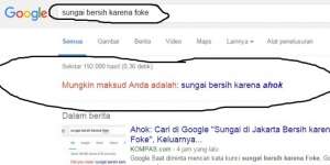 Tulis 'Sungai Bersih karena Foke' di Google, Lihat Hasilnya