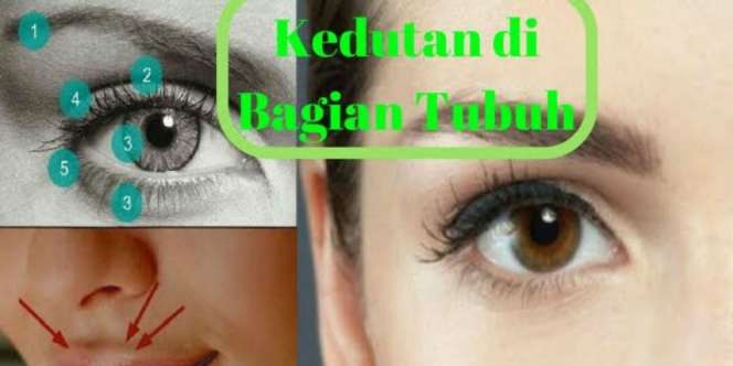 Benarkah Kedutan Berarti Firasat?