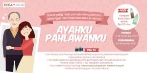 Rayakan Hari Ayah Nasional di #DreamcoidCompetition Yuk!