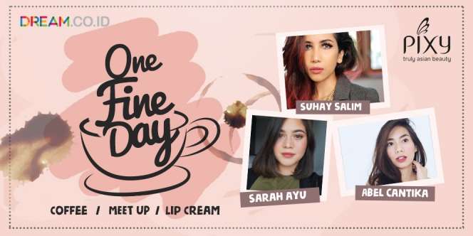 Selamat! 3 Tim Cantik Siap Bertarung di One Fine Day