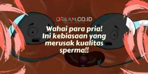 Wahai Pria! Ini Kebiasaan yang Merusak Kualitas Sperma