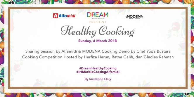 Ikuti 'Healthy Cooking' Bareng Ratna Galih, Herfiza, & Gladies