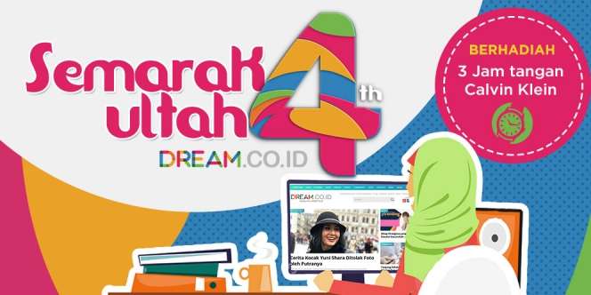 Raih Jam Tangan Menarik di 'Semarak Ultah 4th Dream'
