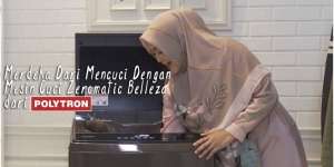 Bebas Drama Mencuci Baju dengan Mesin Cuci Zeromatic Belleza