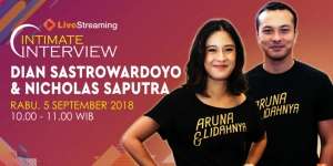 LIVE STREAMING: Intimate Interview Dian Sastro & Nicholas Saputra