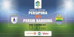 Live Streaming Persipura vs Persib