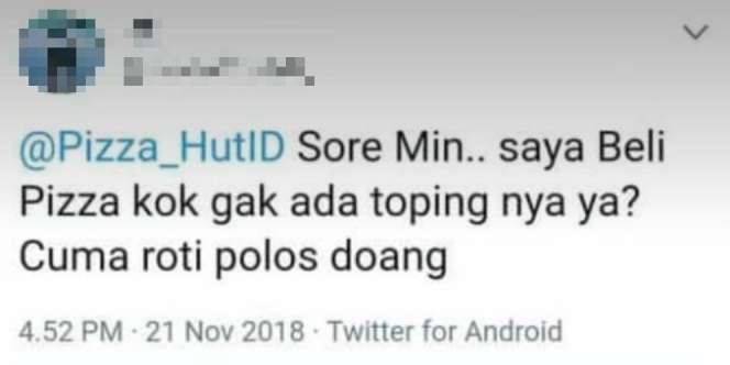 Komplain Netizen Dapat Pizza Tanpa Topping Ini Bikin Gregetan