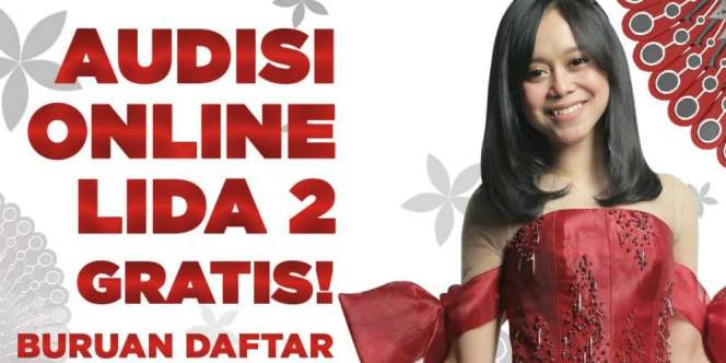 Gratis! Yuk Daftar Online Audisi LIDA 2 Sekarang Juga