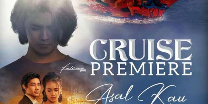 Alasan Produser Film Asal Kau Bahagia Gala Premier di Kapal Pesiar